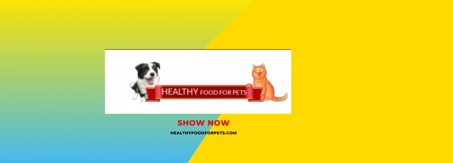 Healthy Food For Pets Pets Cover Image