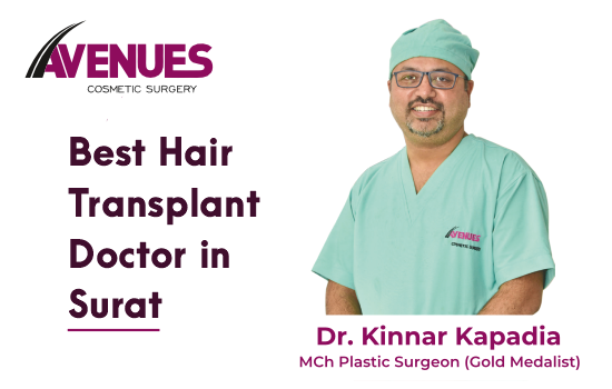 Best Hair Transplant Doctors in Surat | Avenues Cosmetic