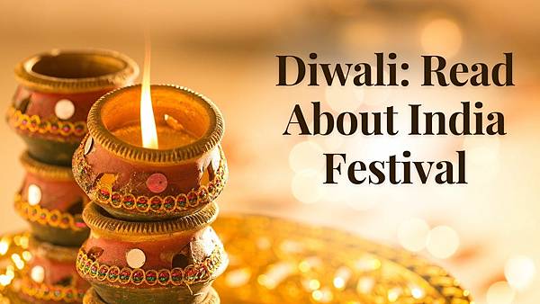 Diwali: Read About India Festival－Rahul Verma's Blog｜痞客邦