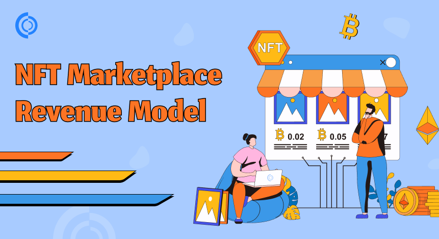 NFT Marketplace Revenue Model - Strategies to Maximize Profits