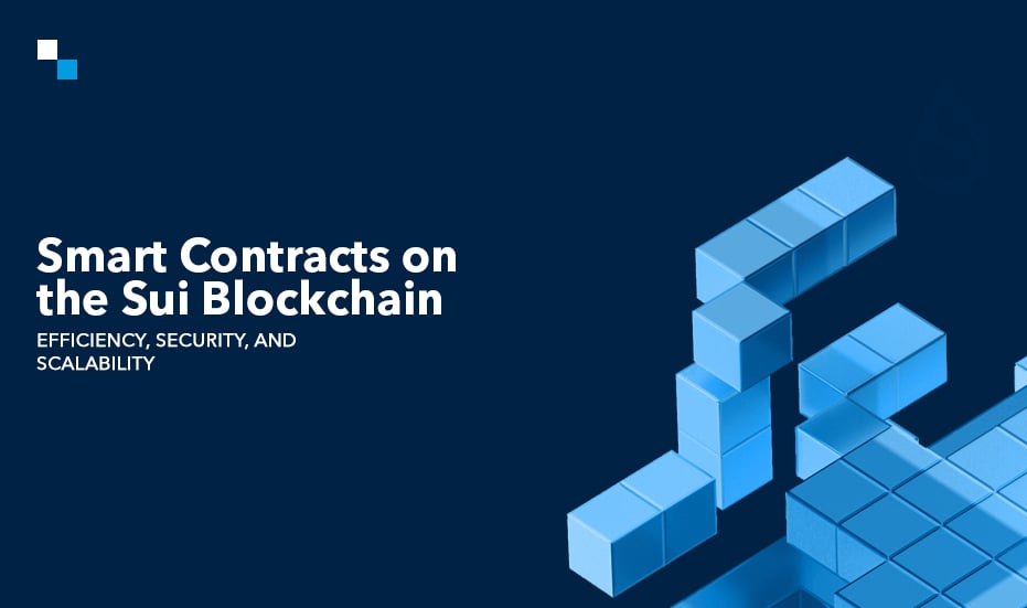 A Deep Dive into a Sui Based Smart Contract and Its Benefits