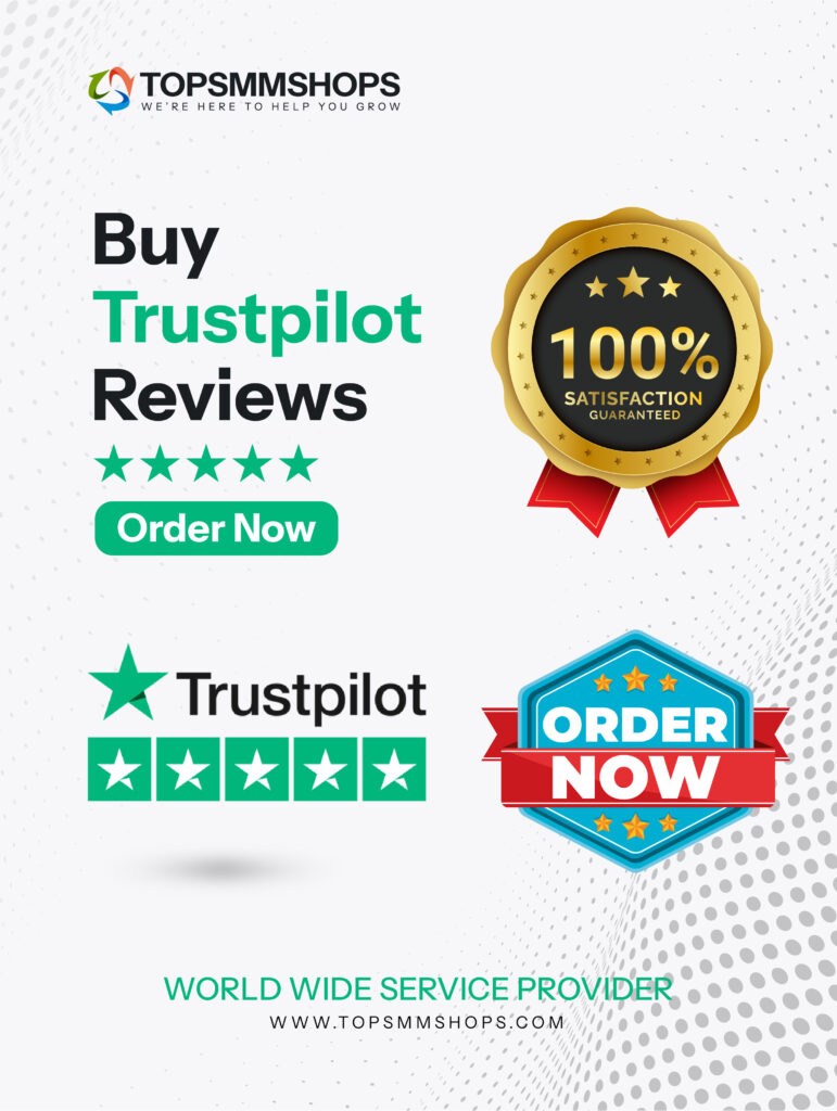 Buy Trustpilot Reviews - 100% Real + Safe | Fast Delivery