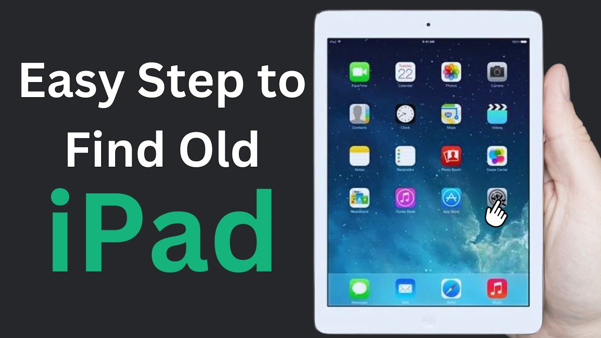 How Old Is My iPad? | Easy to Find Your iPad’s Age & Model