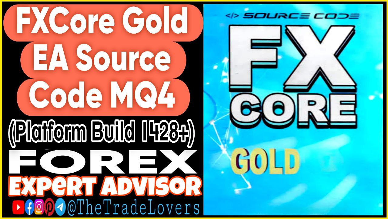 FXCORE GOLD EA MT4 Source Code MQ4 (Works on Build 1428 ) | Forex Robot | MT4 Expert Advisor - Payhip