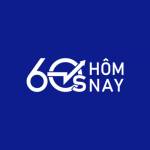 60s Hôm Nay