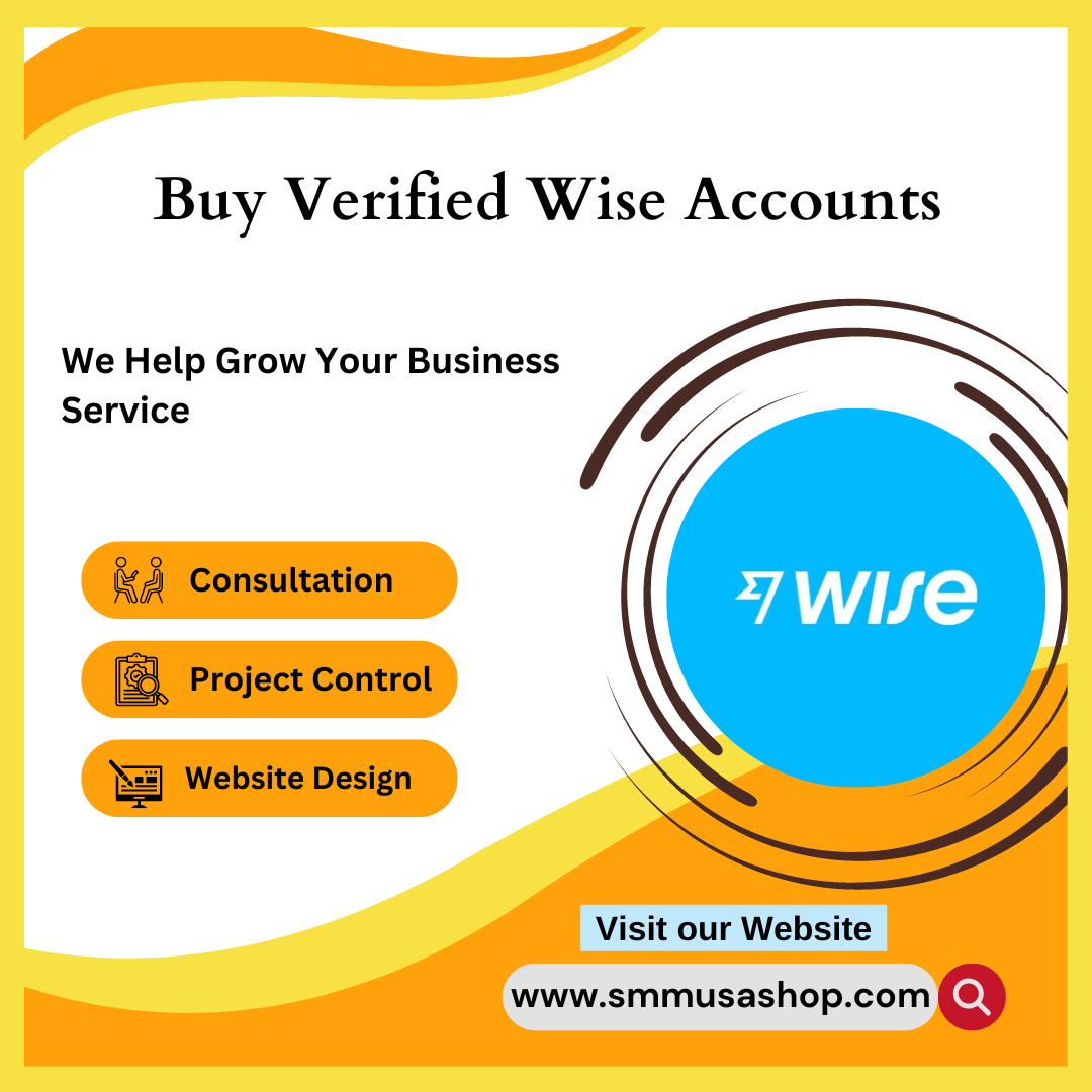 Buy Verified Wise Accounts - SmmUSAShop (Wise)