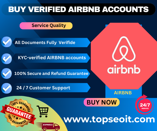 Buy Verified AIRBNB Accounts - Top SEO IT