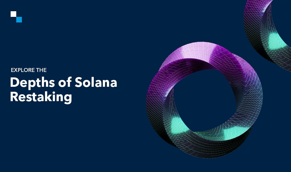 Maximize Your Returns with Solana Restaking