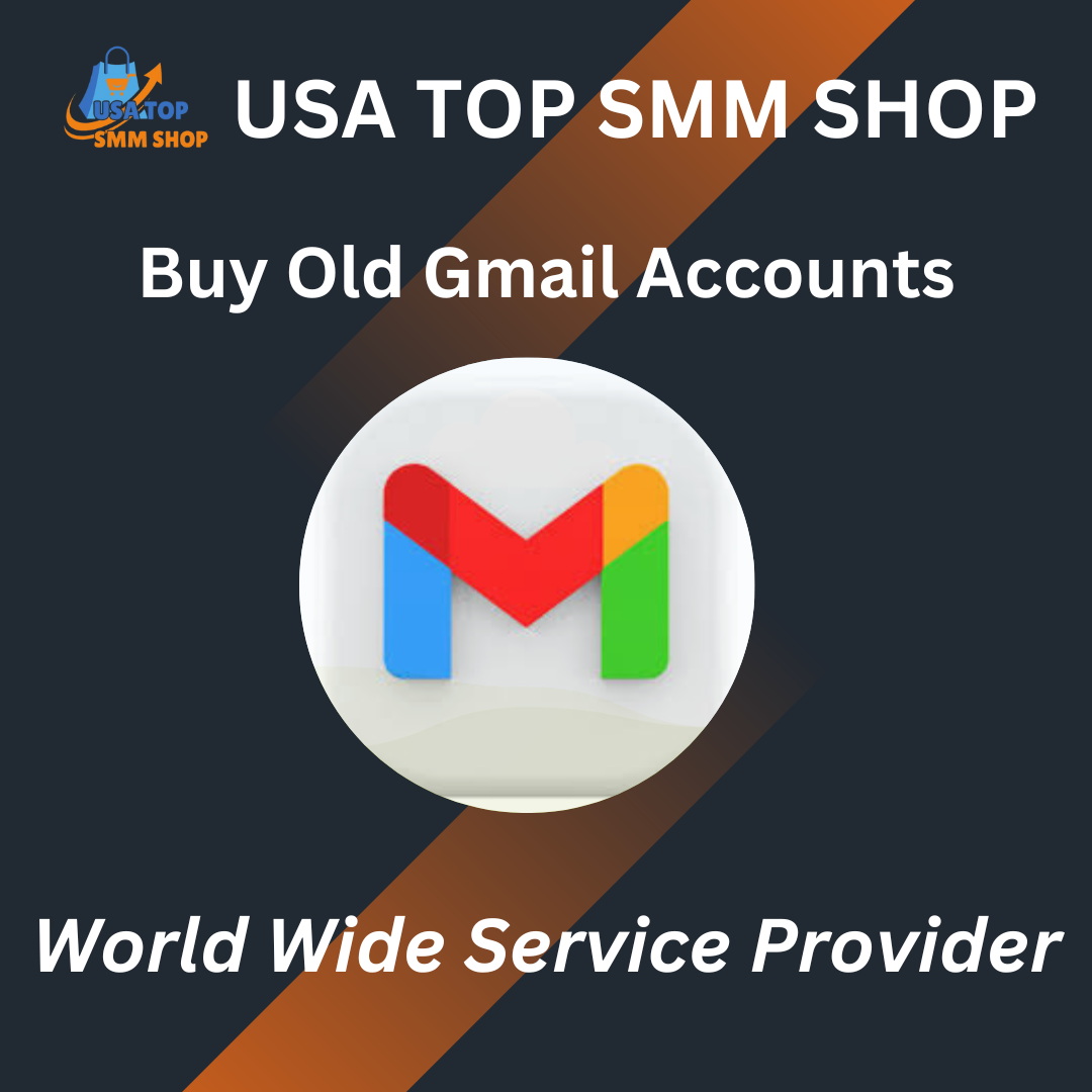 Buy Old Gmail Accounts - 100% USA, UK,CA and Any Contrary