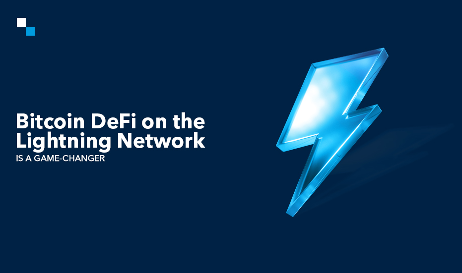 Bitcoin DeFi on the Lightning Network: The Next Big Thing in Finance