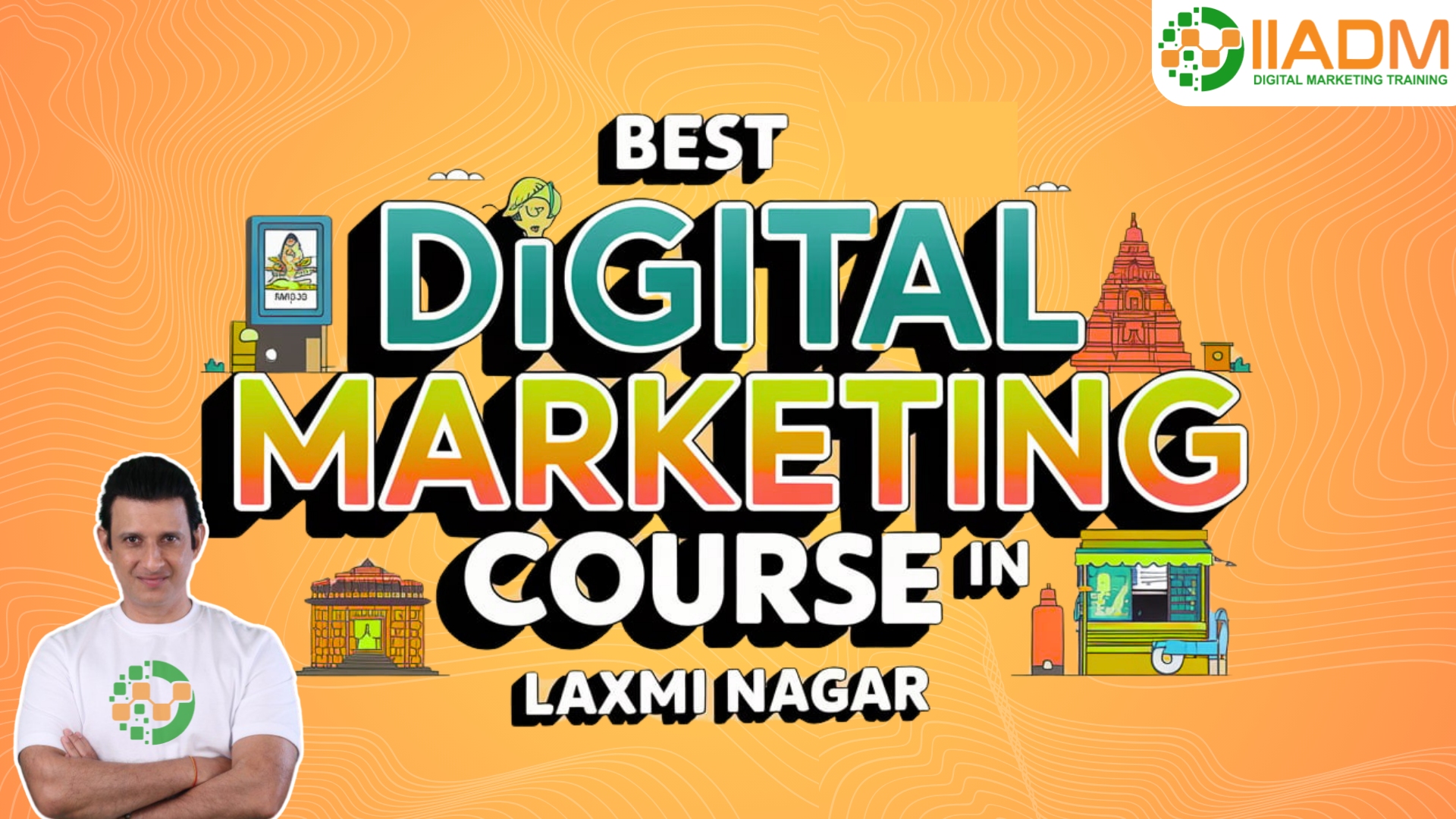 Best digital marketing course in Laxmi Nagar