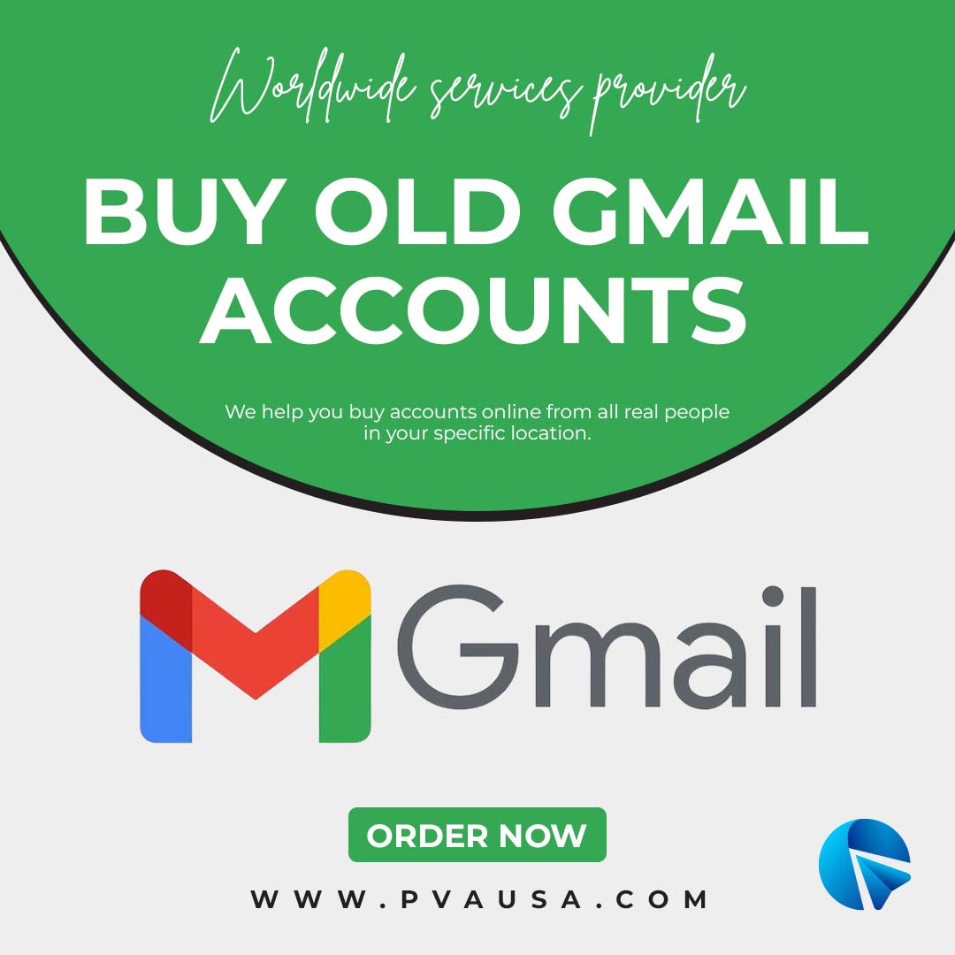 Buy Old Gmail Accounts - All Country account,100% Safe