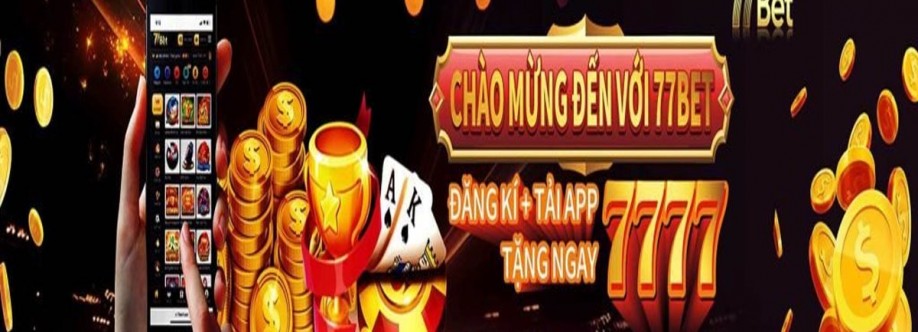 77Bet Nhà Cái Uy Tín Cover Image