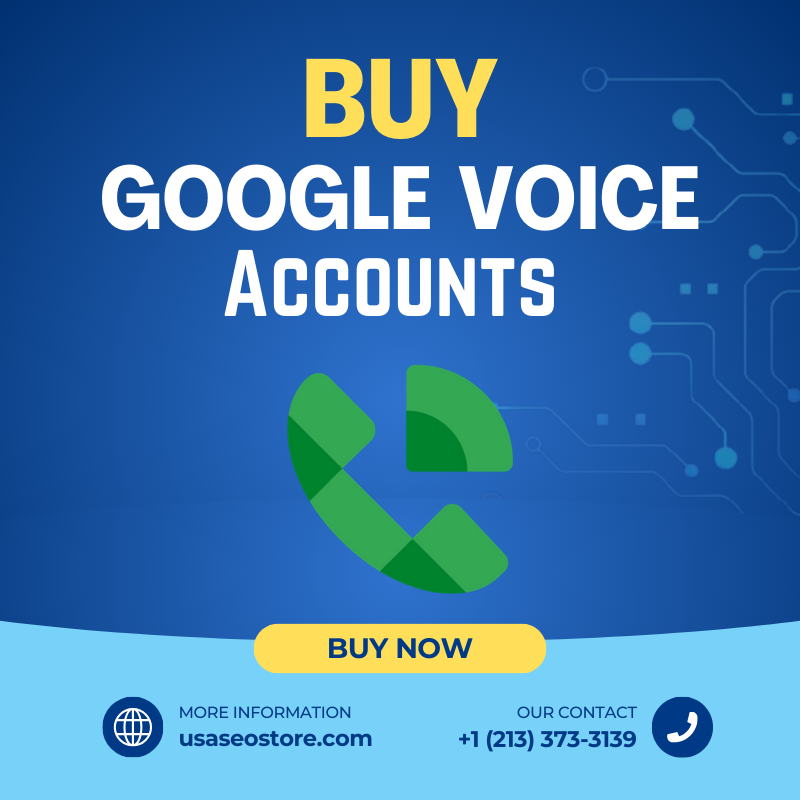 Buy Google Voice Accounts | Full Verified & Low Price