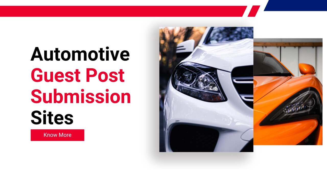 96+ Automotive Guest Post Submission Sites List in 2025