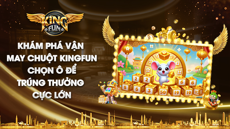 Vận May Chuột: Dự đoán kết quả cùng chú Hamster tại Kingfun