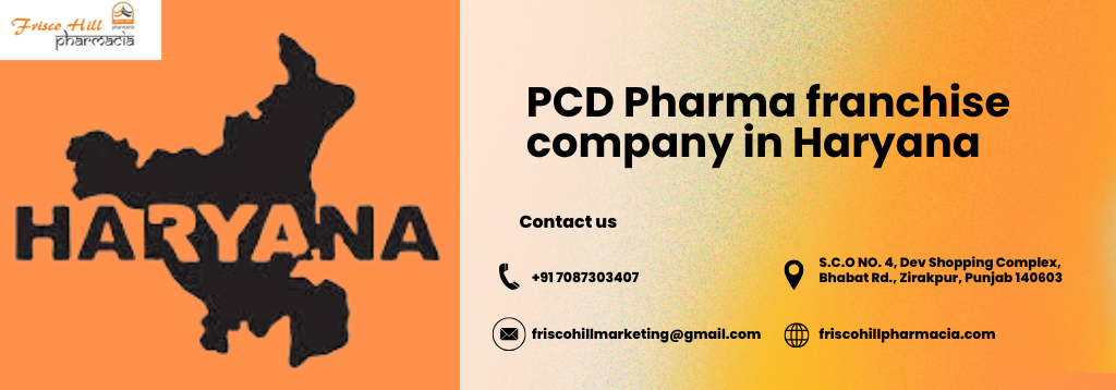 PCD Pharma Franchise Company in Haryana | Blog