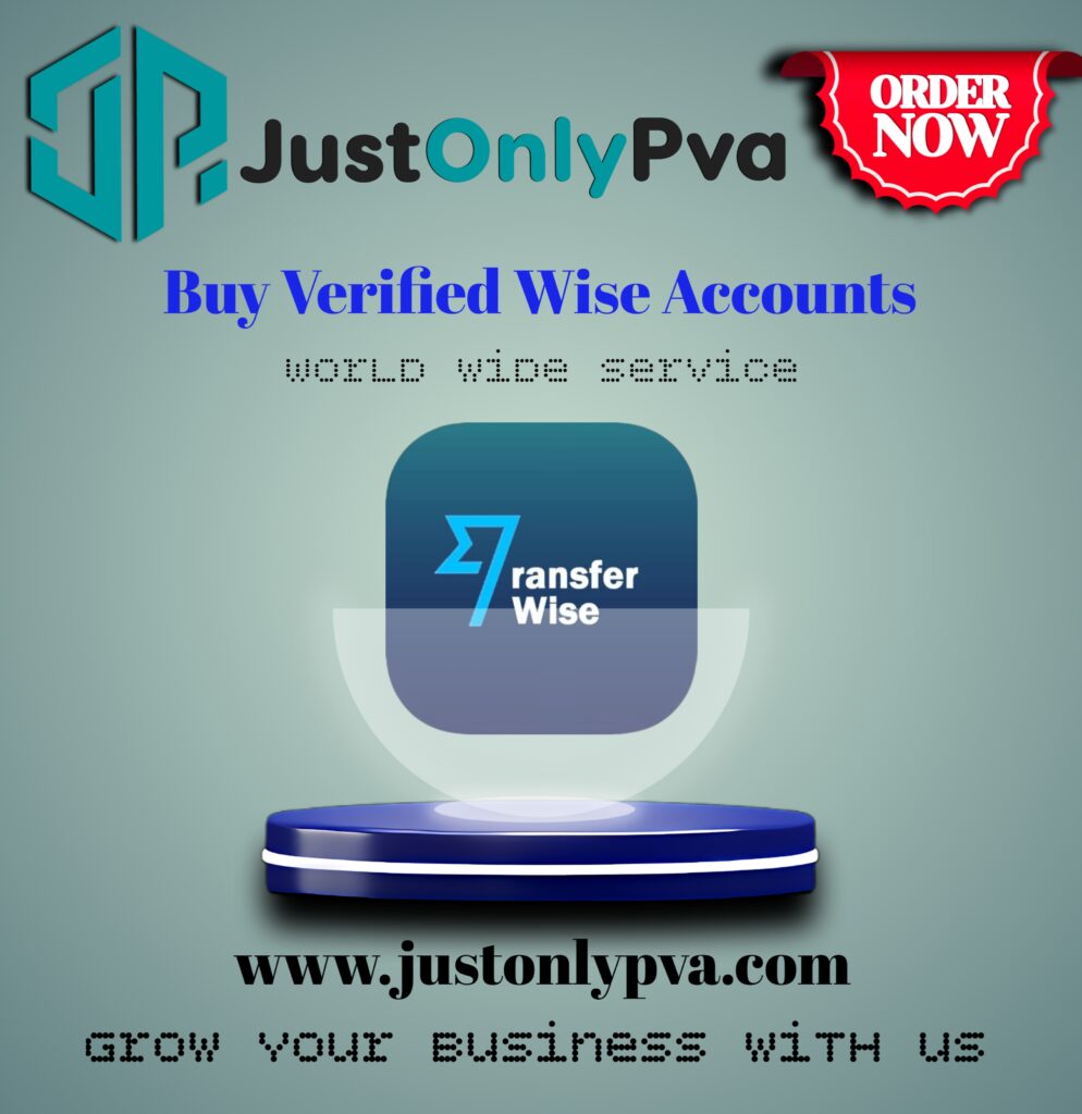 Buy Verified Wise Accounts - 100% Verified USA, UK...