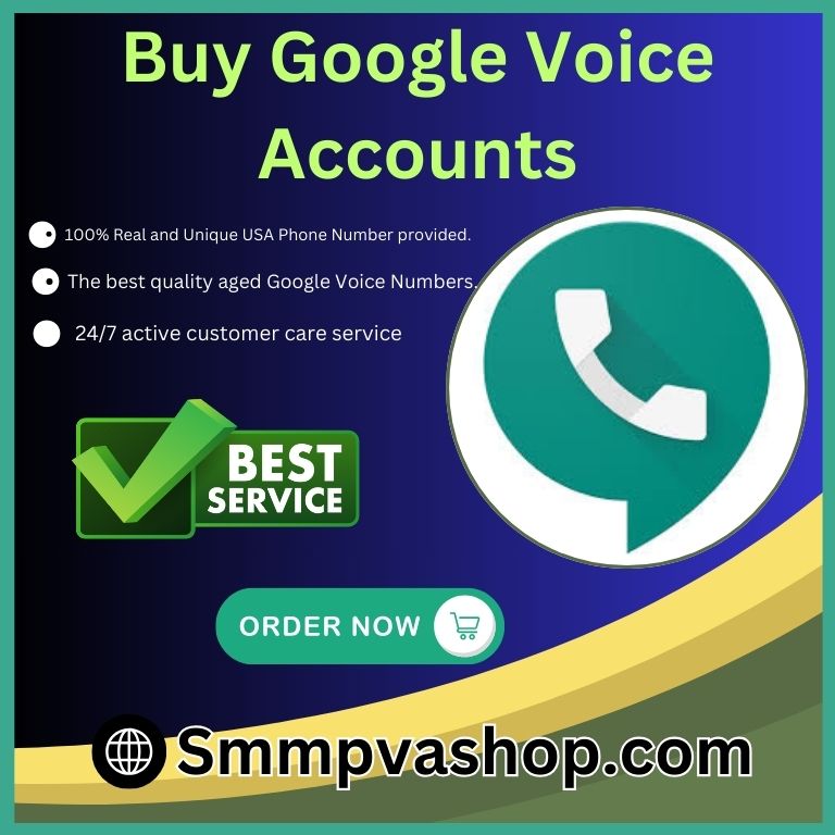 Buy Google Voice Accounts - USA,Canadian 100% Safe