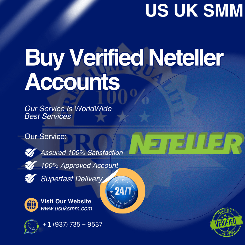 Buy Verified Neteller Accounts -100% Accounts USA UK