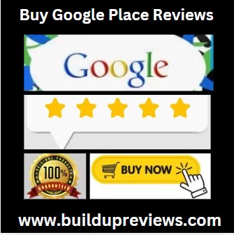 Buy Google Place Reviews|100% Safe & Cheap