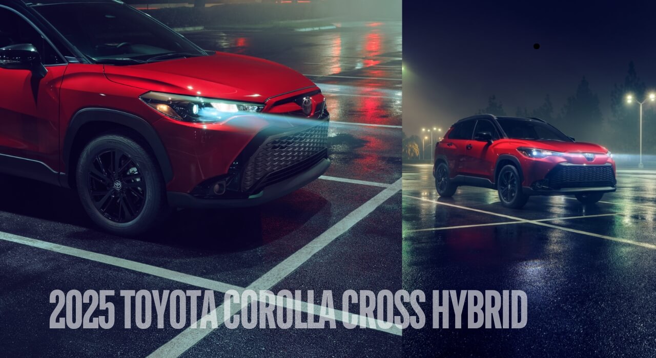 2025 Toyota Corolla Cross Hybrid Price, Specs, and Review Highlights