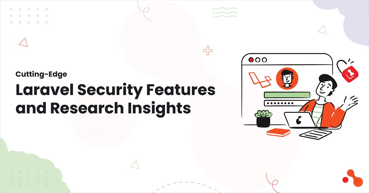 In-depth reviews of Laravel Security Extensions and Packages | by Mukesh Ram | Dec, 2024 | Medium