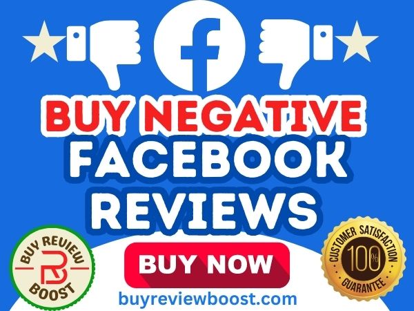 Buy Negative Facebook Reviews - Buy Review Boost