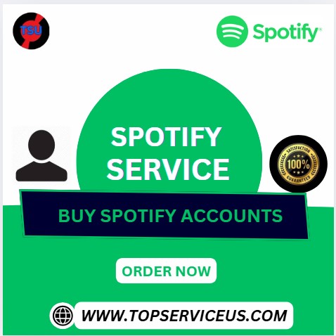 Buy Spotify Accounts - Top Service US Positive