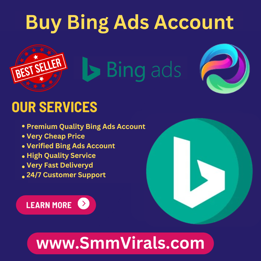 Buy Bing Ads Account - 100% Real & Active Account