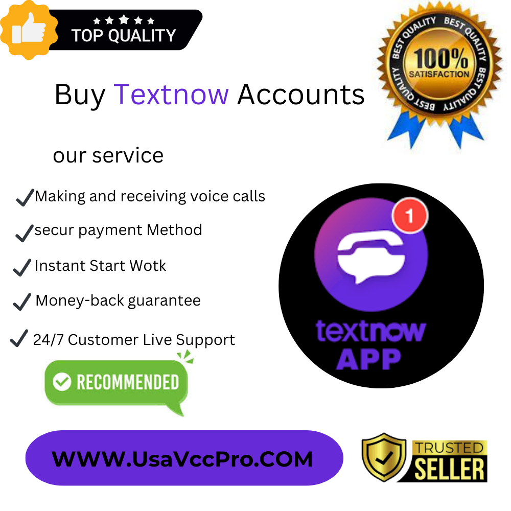 Buy Textnow Accounts - Verified & Affordable