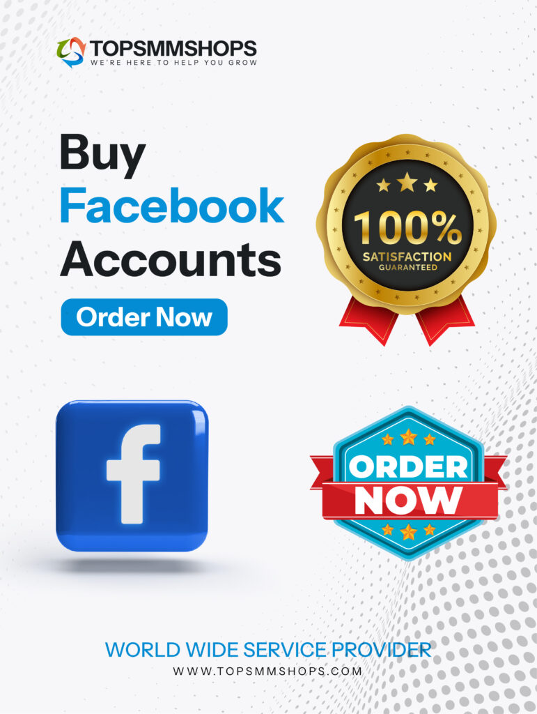 Buy Facebook Accounts - Old and High Quality Facebook...