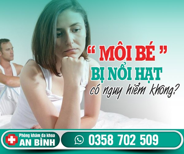 Môi bé bị nổi hạt có nguy hiểm không?