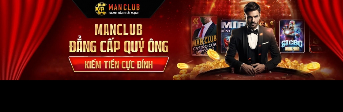 Cổng Game Manclub Sân Chơi Giải Trí Hàng Đầu Dành  Cover Image