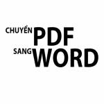 Chuyển PDF Sang Word chuyenpdfsangwordcom