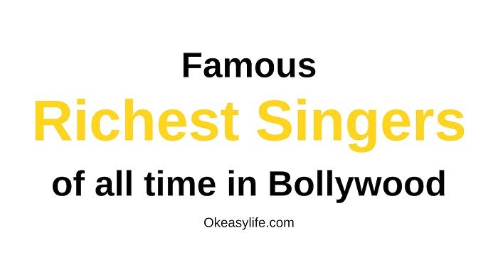 Top 15 Famous Richest Singers in India {Highest Paid in Bollywood} - OEL