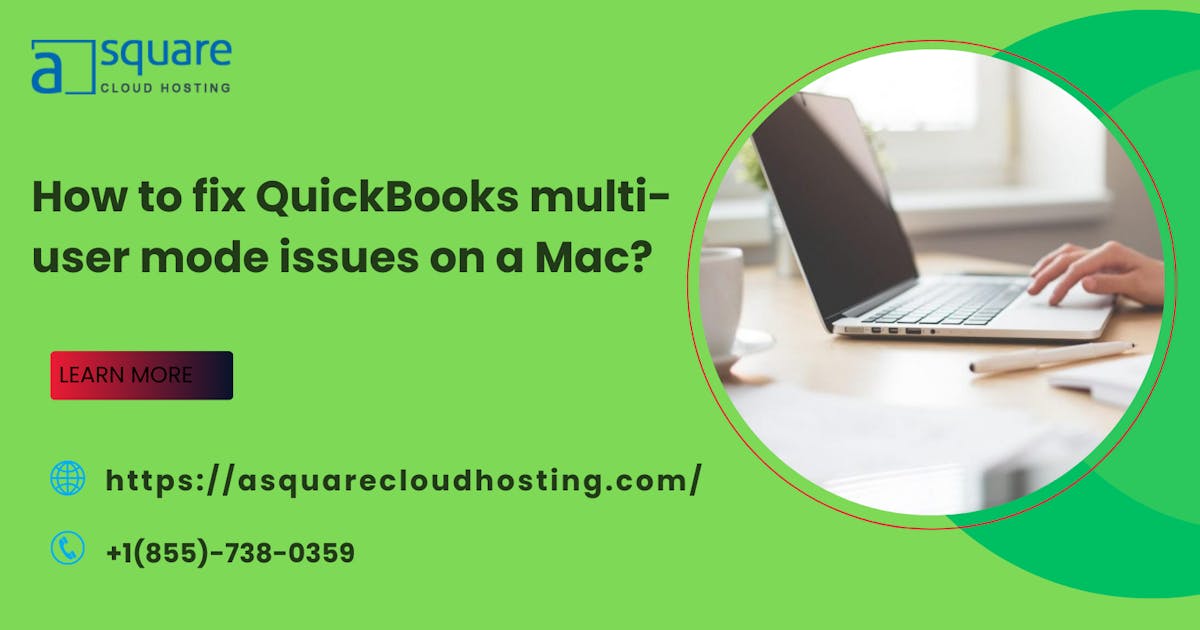 How to Fix QuickBooks Multi-User Mode Issues on Mac