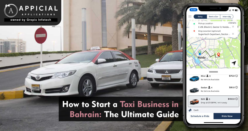 How to Start a Taxi Business in Bahrain: The Ultimate Guide