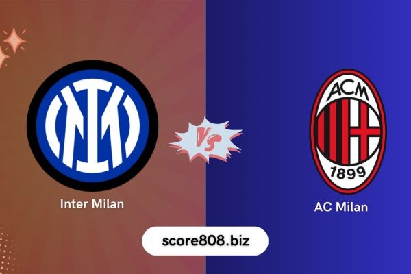 Watch Inter Milan vs. AC Milan Supercoppa Italiana Final | score808, livesports088, livesports808 - Live Sports Streams