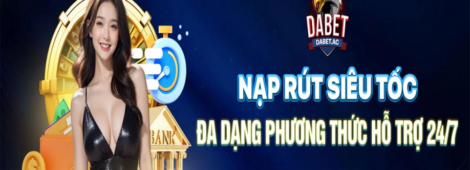 Dabet Nhà cái cá cược uy tín hàng đầu Cover Image