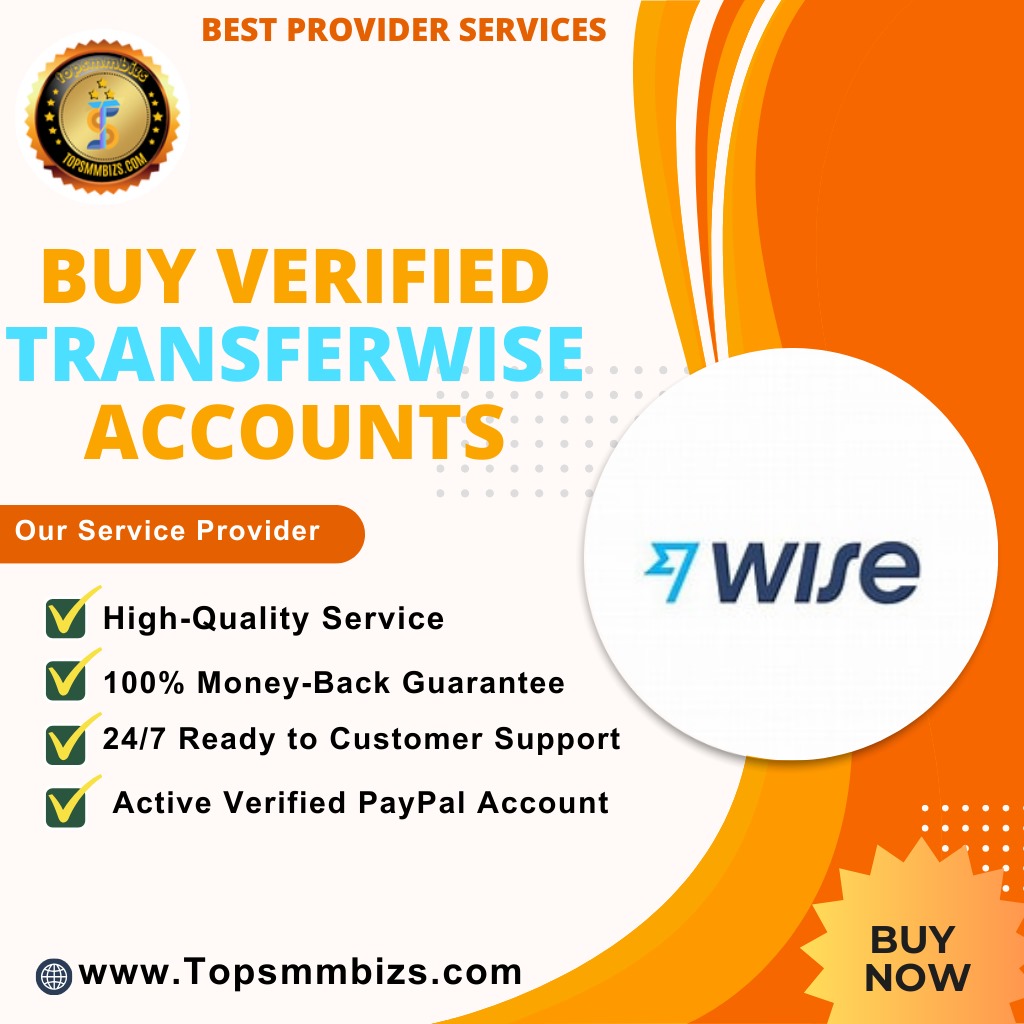 Buy Verified TransferWise Accounts - 100% Money-Back