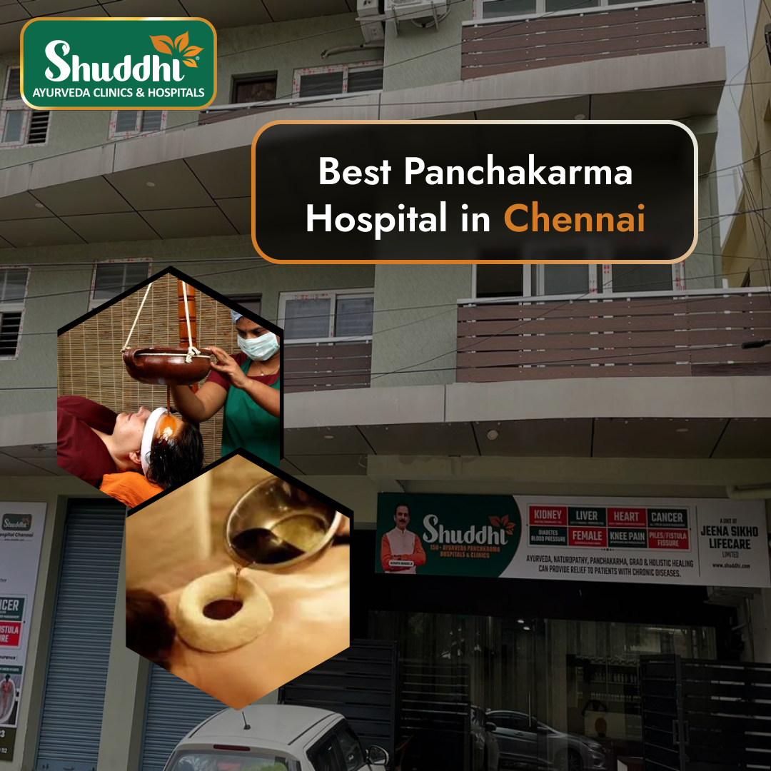 Why Shuddhi Ayurveda is the Best Panchakarma Hospital in Chennai? | by shuddhiayurveda | Jan, 2025 | Medium