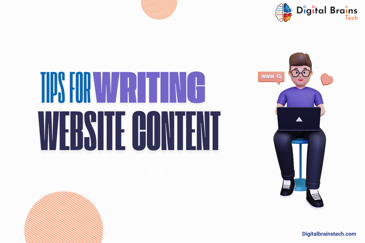 Key Tips for Writing Awesome Website Content - Digital Brains Tech